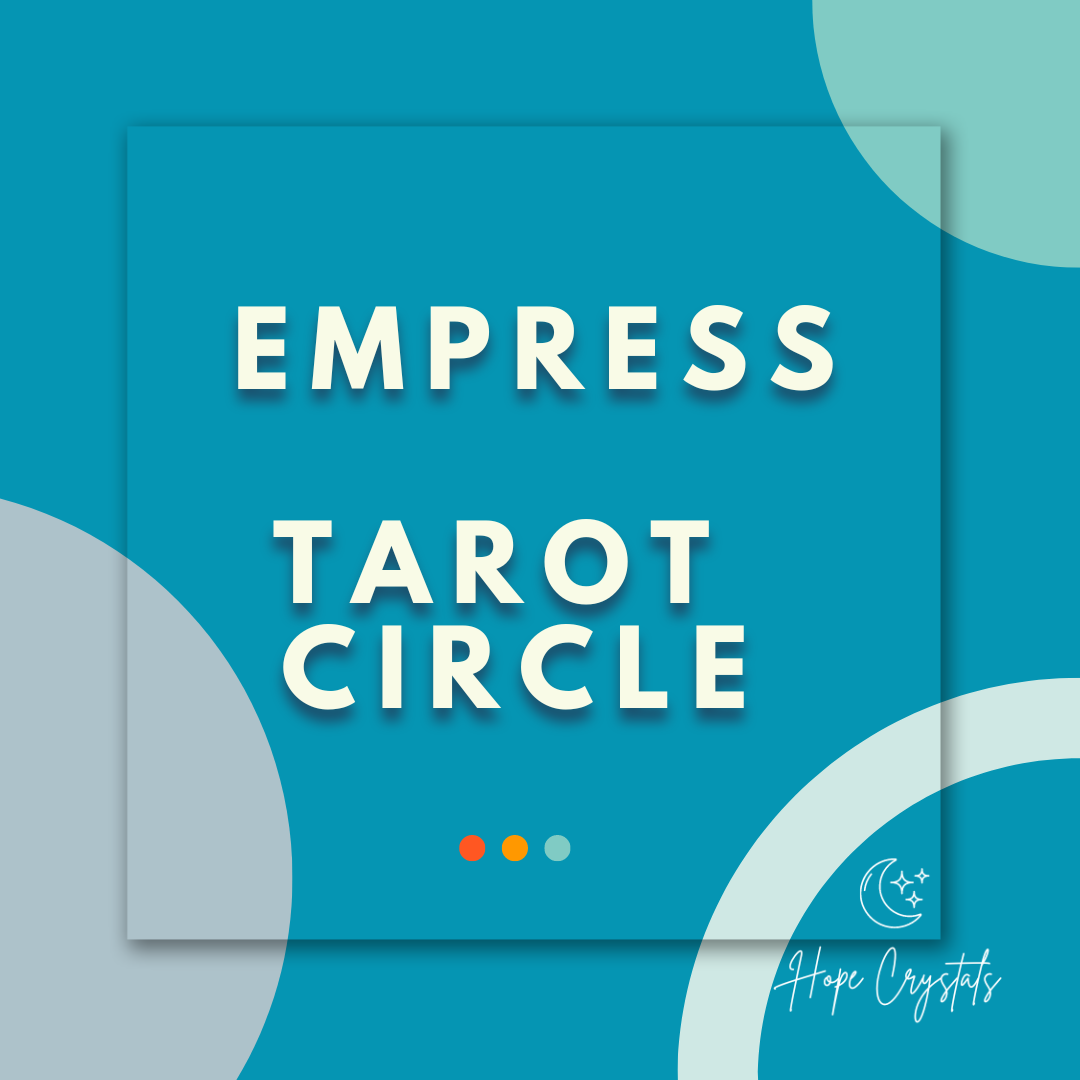 Empress Tarot Circle